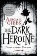 Audiobook The Dark Heroine author Abigail Gibbs