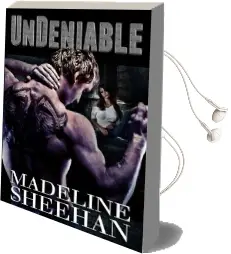 Undeniable Audiobook download free by Madeline Sheehan