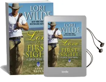 Love at First Sight: A Cupid, Texas Novel Audiobook download free by Lori Wilde