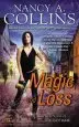 Audiobook Magic and Loss: A Novel of Golgotham author Nancy A. Collins