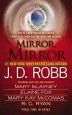 Audiobook Mirror, Mirror author J D Robb