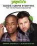 Audiobook Psych'S Guide to Crime Fighting for the Totally Unqualified author Shawn Spencer