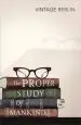Audiobook The Proper Study of Mankind: An Anthology of Essays author Isaiah Berlin