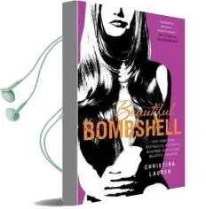 Beautiful Bombshell Audiobook download free by Christina Lauren