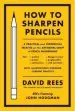 Audiobook How to Sharpen Pencils author David Rees