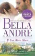 Audiobook If you Were Mine author Bella Andre