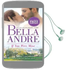 If you Were Mine Audiobook download free by Bella Andre