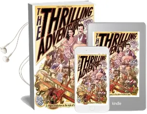 The Thrilling Adventure Hour Audiobook download free by Ben Acker