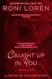 Audiobook Caught up in you author Roni Loren