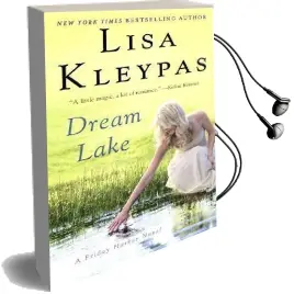 Dream Lake: A Friday Harbor Novel Audiobook download free by Lisa Kleypas