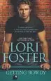 Audiobook Getting Rowdy author Lori Foster