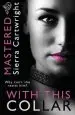 Audiobook Mastered: With This Collar author Sierra Cartwright