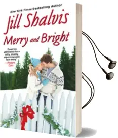 Merry and Bright Audiobook download free by Jill Shalvis