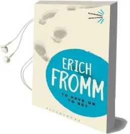 To Have or to be? Audiobook download free by Erich Fromm