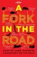 Audiobook A Fork in the Road: Tales of Food, Pleasure and Discovery on the Road author James Oseland
