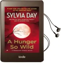 A Hunger so Wild Audiobook download free by Sylvia Day
