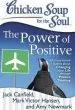 Audiobook Chicken Soup for the Soul: The Power of Positive: 101 Inspirational Stories About Changing Your Life Through Positive Thin author Jack Canfield