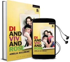 Di and viv and Rose Audiobook download free by Amelia Bullmore