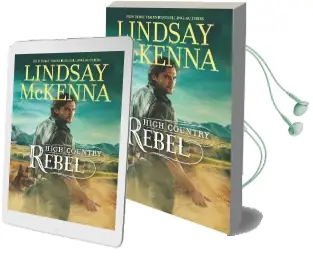 High Country Rebel Audiobook download free by Lindsay Mckenna