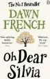 Audiobook Oh Dear Silvia author Dawn French