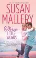 Audiobook Three Little Words author Susan Mallery