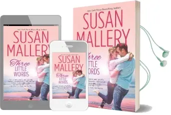 Three Little Words Audiobook download free by Susan Mallery
