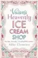 Audiobook Vivien'S Heavenly ice Cream Shop author Abby Clements