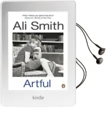 Artful Audiobook download free by Ali Smith