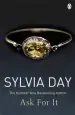 Audiobook Ask for it author Sylvia Day