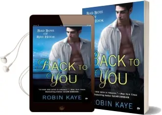 Back to you: Bad Boys of red Hook Audiobook download free by Robin Kaye