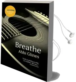 Breathe Audiobook download free by Abbi Glines