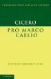 Audiobook Cambridge Greek and Latin Classics: Cicero: Pro Marco Caelio author Marcus Tullius Cicero