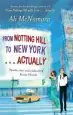 Audiobook From Notting Hill to new York . . . Actually author Ali Mcnamara