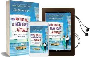 From Notting Hill to new York . . . Actually Audiobook download free by Ali Mcnamara