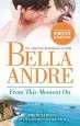 Audiobook From This Moment on author Bella Andre