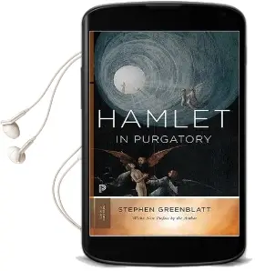 Hamlet in Purgatory: Expanded Edition Audiobook download free by Stephen Greenblatt