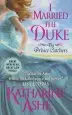 Audiobook I Married the Duke author Katharine Ashe