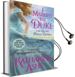 I Married the Duke Audiobook download free by Katharine Ashe