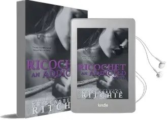 Ricochet: Addicted, Book 1.5 Audiobook download free by Krista Ritchie