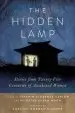 Audiobook The Hidden Lamp: Stories From Twenty-Five Centuries of Awakened Women author Zenshin Florence Caplow