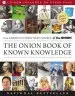 Audiobook The Onion Book of Known Knowledge: A Definitive Encyclopaedia of Existing Information in 27 Excruciating Volumes author The Onion