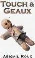 Audiobook Touch & Geaux author Abigail Roux