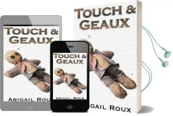 Touch & Geaux Audiobook download free by Abigail Roux