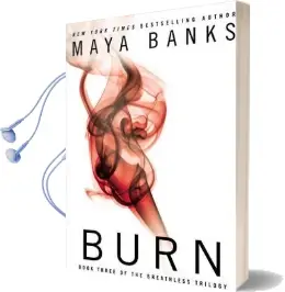 Burn: Book Three of the Breathless Trilogy Audiobook download free by Maya Banks