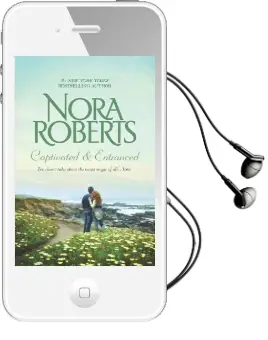Captivated and Entranced Audiobook download free by Nora Roberts