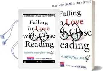 Falling in Love With Close Reading: Lessons for Analyzing Texts-And Life Audiobook download free by Christopher Lehman