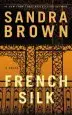 Audiobook French Silk author Sandra Brown