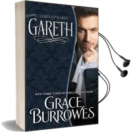 Gareth: Lord of Rakes Audiobook download free by Grace Burrowes