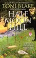 Audiobook Half Moon Hill: A Destiny Novel author Toni Blake