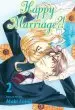 Audiobook Happy Marriage?!, Vol. 2 author Maki Enjoji